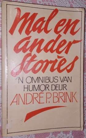 Mal en Ander Stories  Andre P Brink