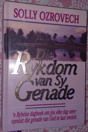 Rykdom van Sy Genade    Solly Ozrovech