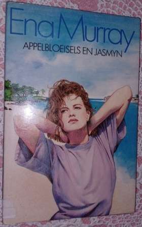 Appelbloeisel en Jasmyn  Ena Murray