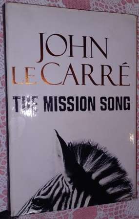 The Mission Song  John le Carre