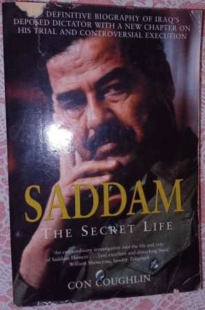 Saddam The Secret Life   Con Coughlin
