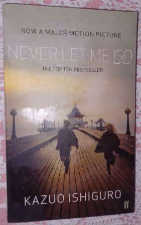 Never Let Me Go   Kazuo Ishiguro