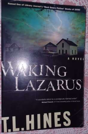 Waking Lazarus  TL Hines