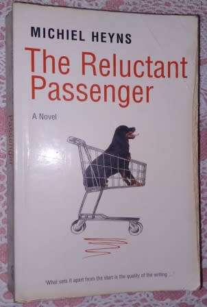 The Reluctant Passenger  Michiel Heyns