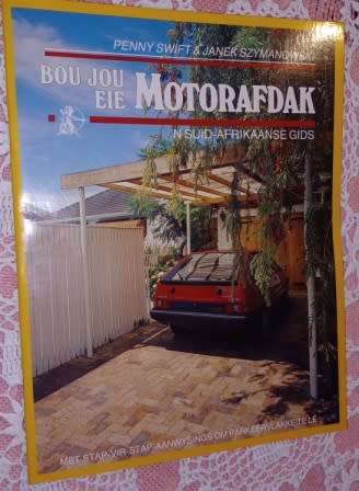 Bou jou eie Motorafdak P Swift & J Szymanowski