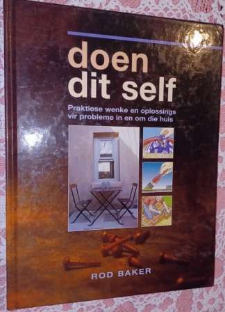 Doen dit Self  Rod Baker