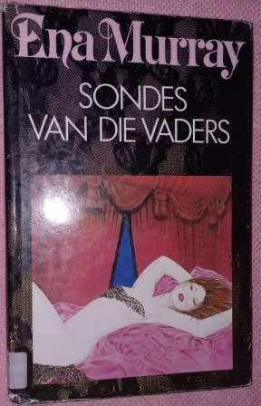 Sondes van die Vaders Ena Murray