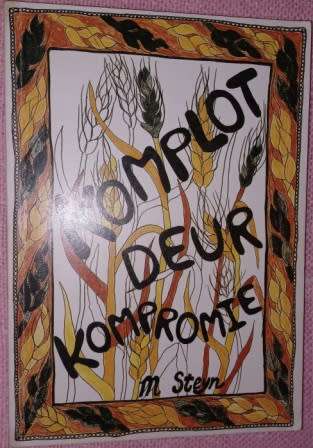 Komplot deur Kompromie  M Steyn