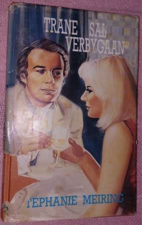 Trane sal Verbygaan   Stephanie Meiring