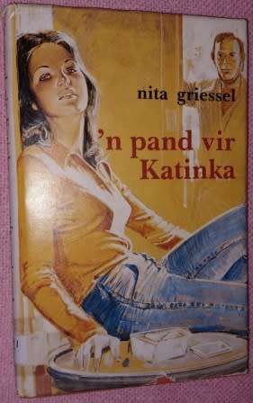 n Pand vir Katinka  Nita Griessel