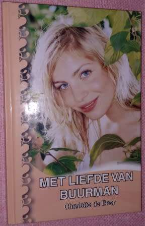 Met Liefde van Buurman  Charlotte de Beer