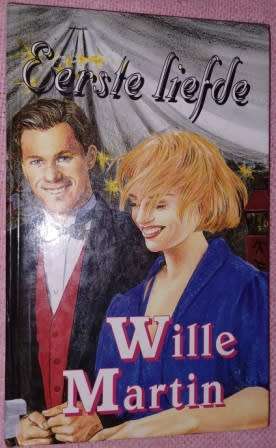 Eerste Liefde  Wille Martin