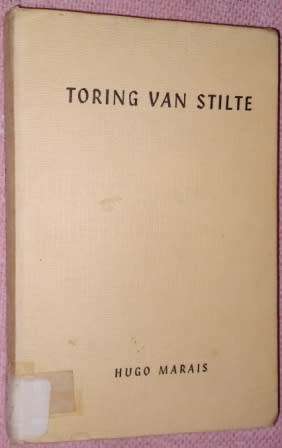Toring van Stilte  Hugo Marais