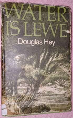 Water is Lewe Douglas Hey
