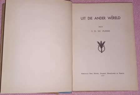 Uit die Ander Wereld I D du Plessis