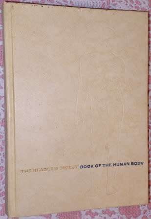 The Readers Digest Book of the Human Body