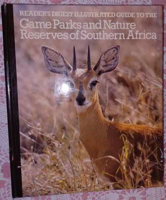 Game Parks & Nature Reserves of Southern Africa