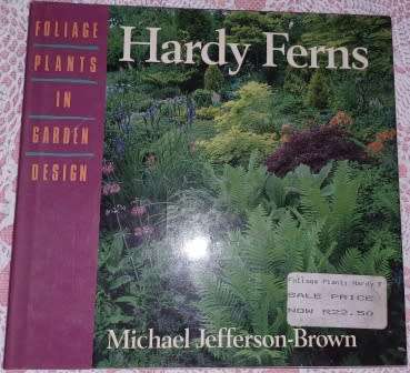 Hardy Ferns  M Jefferson-Brown