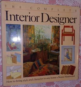 The Complete Interior Designer  Nonie Niesewand
