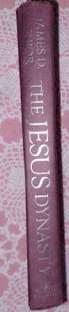 The Jesus Dynasty   James D Tabor