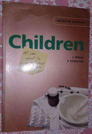 Children Health Basics  L Dilley & F Clitheroe