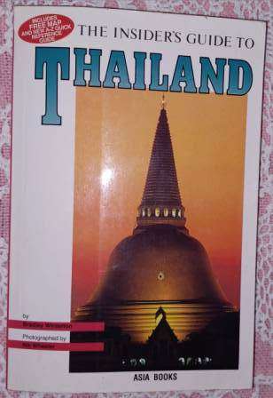 The Insiders Guide to Thailand