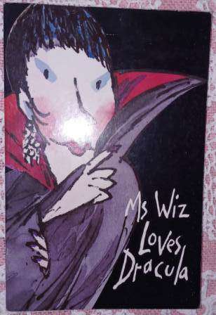 Ms Wiz Loves Dracula  Terence Blacker