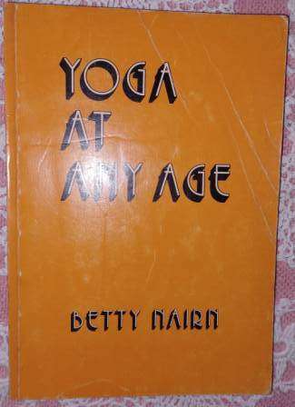 Yoga at any Age Betty Nairn