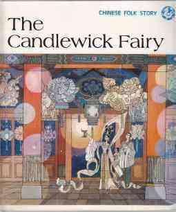 The Candlewick Fairy - Chinese Folk Story