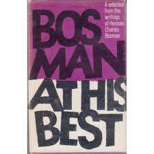 Bosman at his best - Herman Charles Bosman