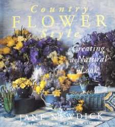 Country Flower Style by Jane Newdick