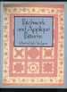 Patchwork and Applique Patterns by Martini Nel and Via Laurie