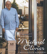 Michael Olivier, A Restaurateur Remembers - Signed Copy