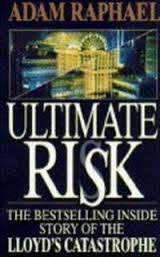 Ultimate Risk by Adam Raphael