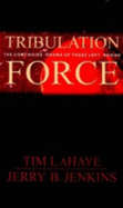 Tribulation Force by Tim Lahaye and Jerry B. Jenkins