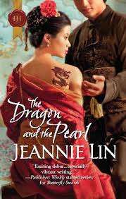 The Dragon and the Pearl by Jeannie Lin