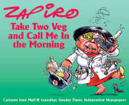 Zapiro - Take Two Veg And Call Me In The Morning