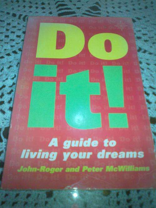 DO IT ! John-Roger and Peter McWilliams