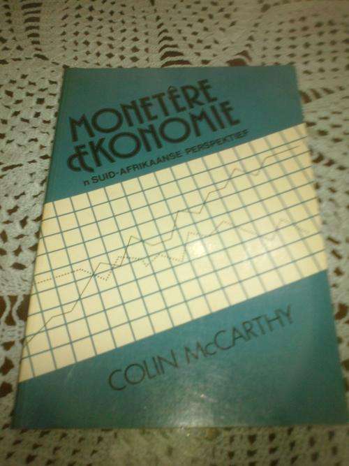 Monetere Ekonomie - `n Suid Afrikaanse Perspektief deur Colin McCarthy