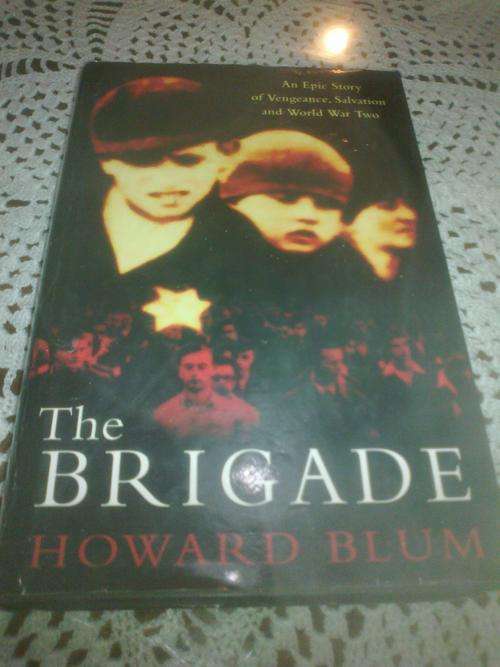 The Brigade by Howard Blum