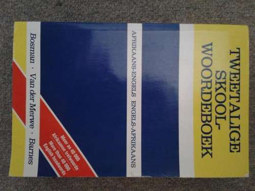 Tweetalige Skool Woordeboek - Bosman, Van Der Merwe & Barnes