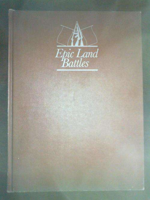 Epic Land Battles edited by SL Mayer