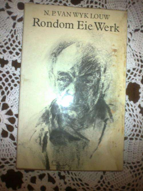Rondom Eie Werk deur NP van Wyk Louw