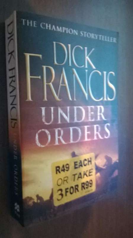 Under Orders by Dick Francis