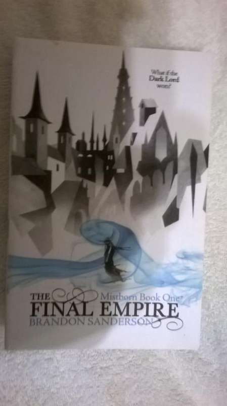 The Final Empire - Mistborn Book One - Brandon Sanderson