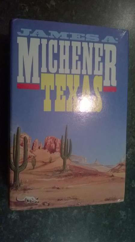 Texas by James A Michener