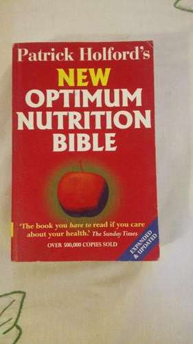 New Optimum Nutrition Bible - Patrick Holford