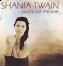Shania Twain: You're still the one - single