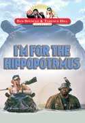 I'm for the Hippopotamus (Bud Spencer, Terence Hill) - DVD - new