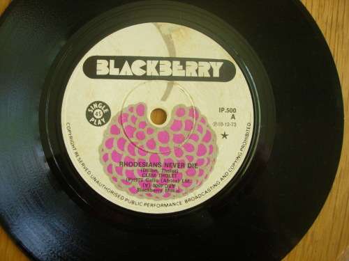 RHODESIA - '45' SINGLE - RHODESIANS NEVER DIE by CLEM THOLET